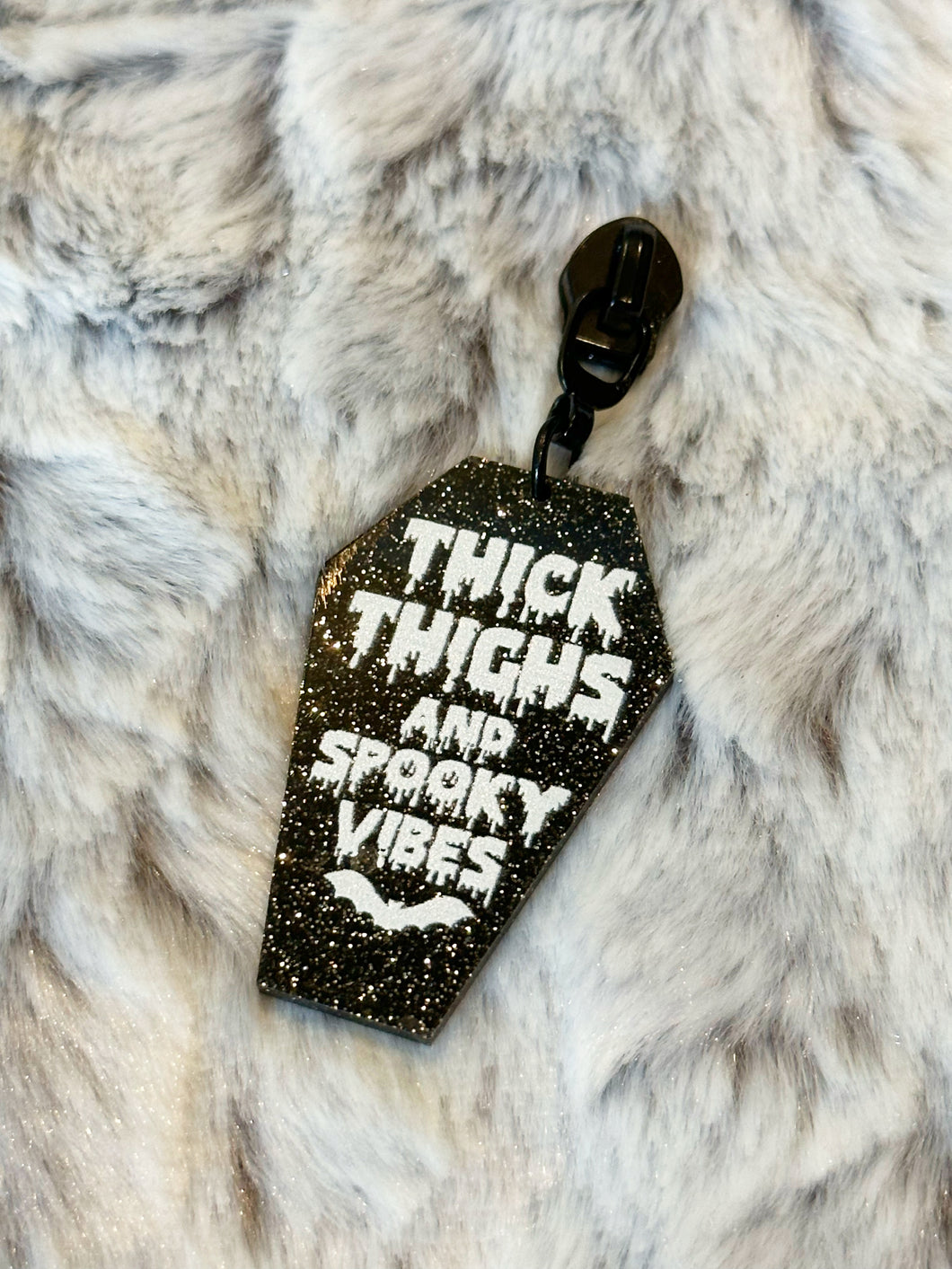 Thick Thighs & Spooky Vibes Zipper Pull (acrylic)